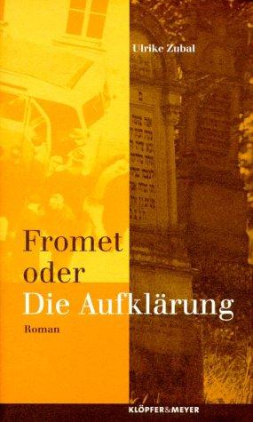 Fromet, oder, Die Aufklärung