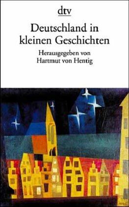 Deutschland in kleinen Geschichten