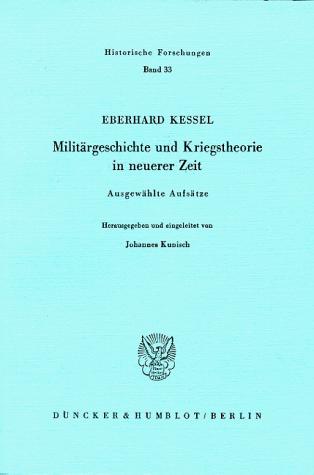 Militärgeschichte und Kriegstheorie in neuerer Zeit