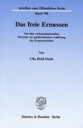 Das freie Ermessen
