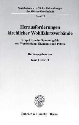Herausforderungen kirchlicher Wohlfahrtsverbände