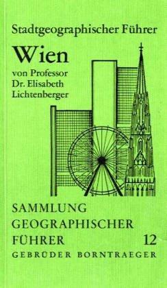 Stadtgeographischer Führer Wien