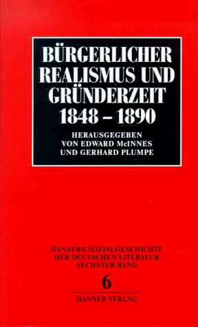 Bürgerlicher Realismus und Gründerzeit 1848-1890