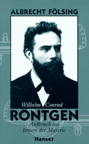 Wilhelm Conrad Röntgen