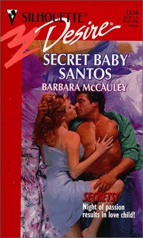 Secret Baby Santos (Secrets)