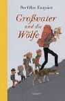 Großvater und die Wölfe.