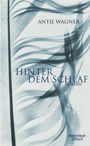 Hinter dem Schlaf