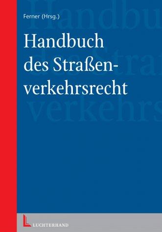 Handbuch Straßenverkehrsrecht