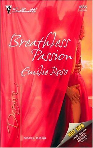Breathless passion