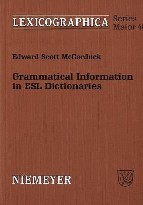 Grammatical information in ESL dictionaries