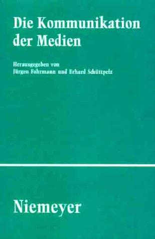 Die Kommunikation der Medien