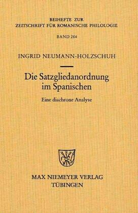 Die Satzgliedanordnung im Spanischen