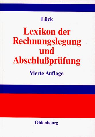 Lexikon der Rechnungslegung und Abschlußprüfung