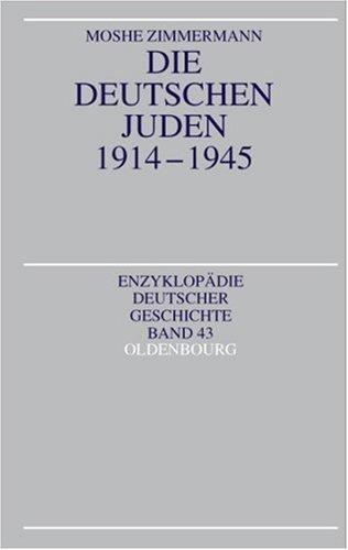 Geschichte des deutschen Judentums 1914 - 1945