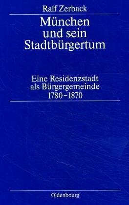München und sein Stadtbürgertum