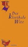 Der klerikale Witz
