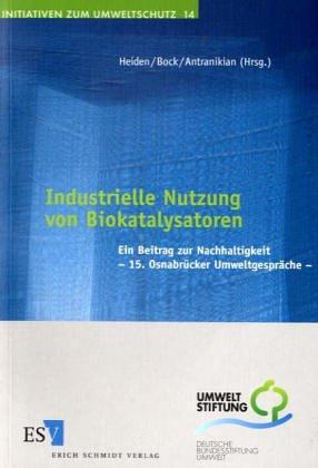Industrielle Nutzung von Biokatalysatoren