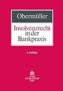 Insolvenzrecht in der Bankpraxis