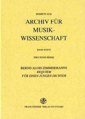 Bernd Alois Zimmermans Requiem für einen jungen Dichter