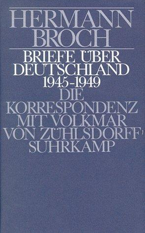 Briefe über Deutschland, 1945-1949