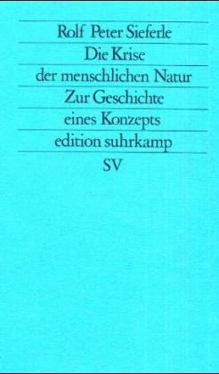 Die Krise der menschlichen Natur