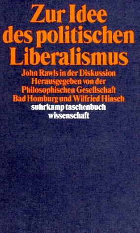 Zur Idee des politischen Liberalismus