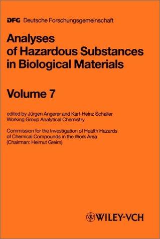 Analyses of Hazardous Substances in Biological Materials, Volume 7