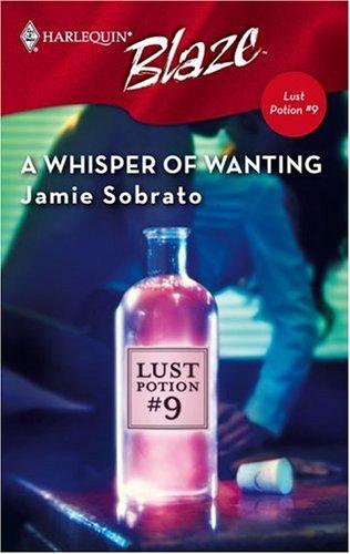 A Whisper Of Wanting