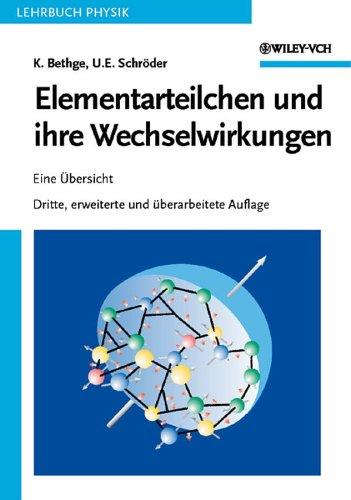 Elementarteilchen und Ihre Wechselwirkungen
