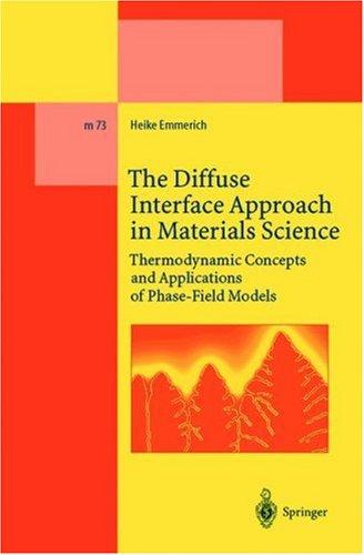 The Diffuse Interface Approach in Materials Science