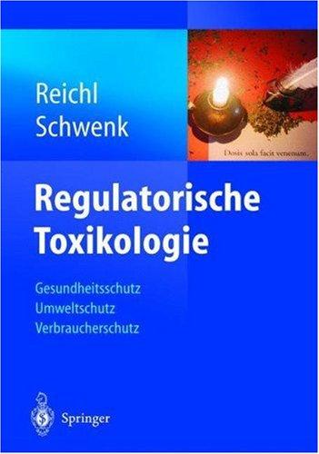 Regulatorische Toxikologie