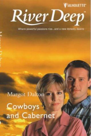 Cowboys And Cabernet (Crystal Creek, No 2)