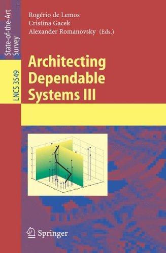 Architecting dependable systems III
