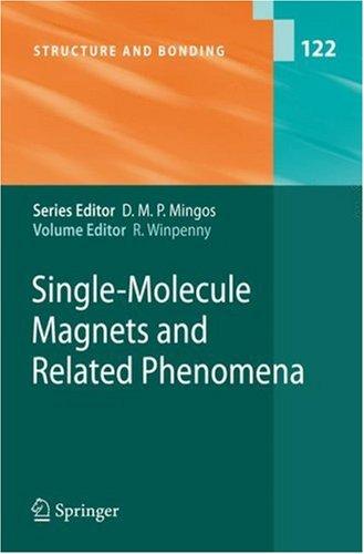 Single-Molecule Magnets and Related Phenomena (Structure and Bonding)