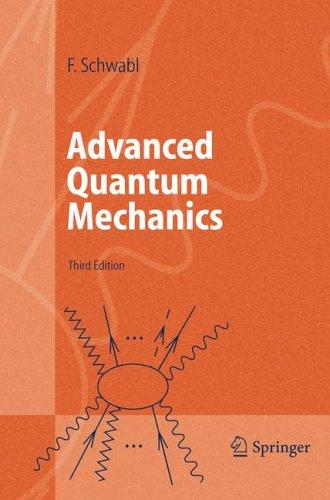 Quantenmechanik für Fortgeschrittene