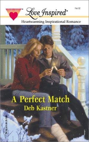 A Perfect Match (Love Inspired, #164)