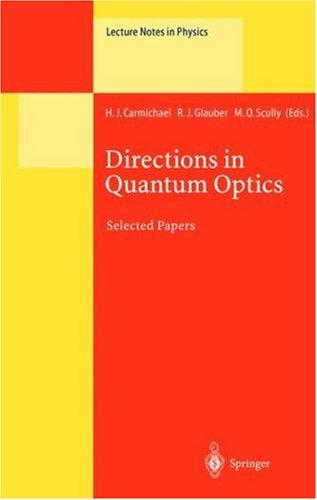 Directions in quantum optics
