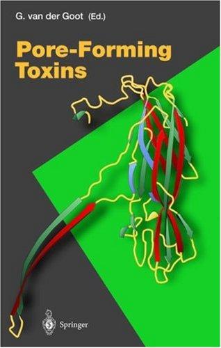 Pore-Forming Toxins (Current Topics in Microbiology and Immunology)