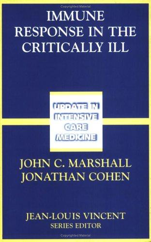 Immune Response in the Critically Ill