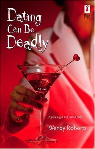 Dating can be deadly
