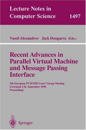 Recent advances in parallel virtual machine and message passing interface