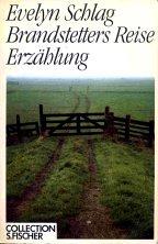 Brandstetters Reise