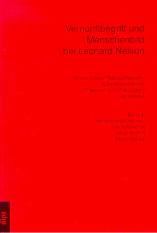 Vernunftbegriff und Menschenbild bei Leonard Nelson