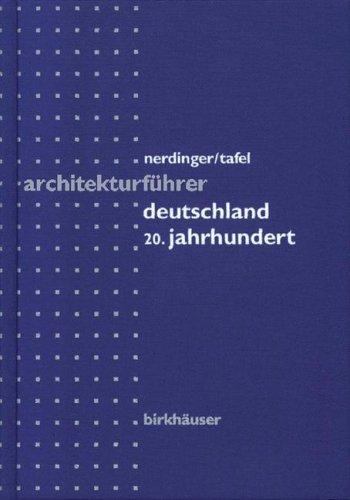 Architekturführer des 20. Jahrhunderts - Deutschland