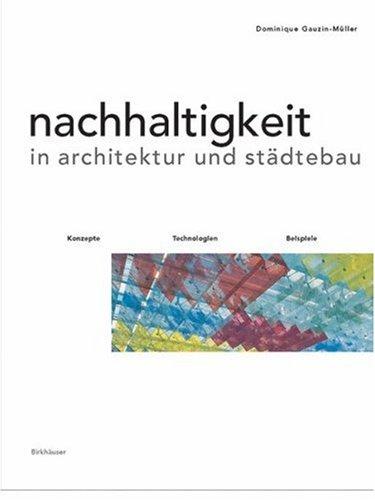 Nachhaltigkeit in Architektur und Städtebau