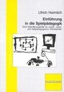 Einführung in die Spielpädagogik