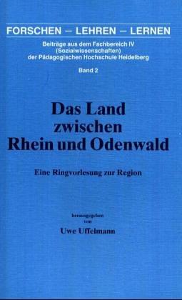 Das Land zwischen Rhein und Odenwald