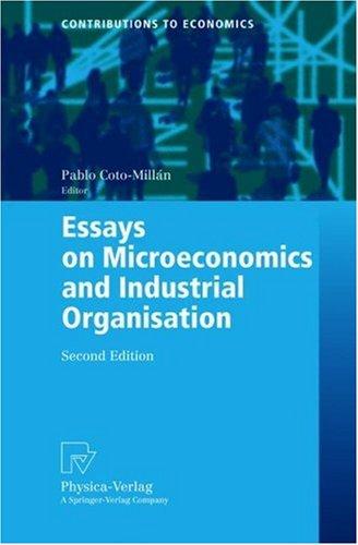 Essays on Microeconomics and Industrial Organisation (Contributions to Economics)