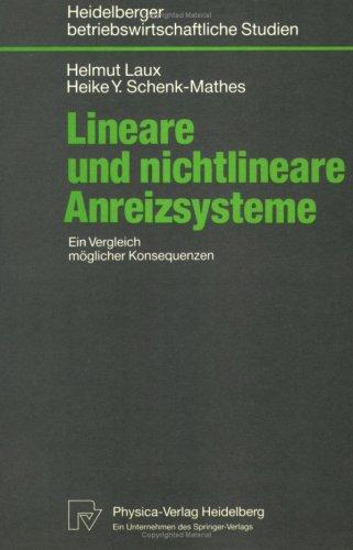 Lineare und nichtlineare Anreizsysteme