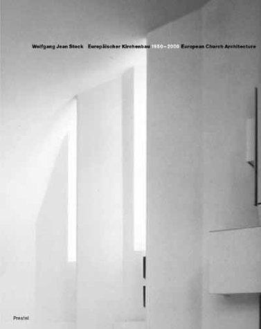 European Church Architecture, 1950-2000 (Architecture)